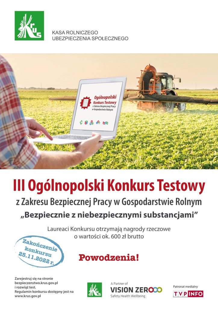 III Ogólnopolski Konkurs Testowy z Zakresu Bezpiecznej Pracy w Gospodarstwie Rolnym "Bezpiecznie z niebezpiecznymi substancjami"