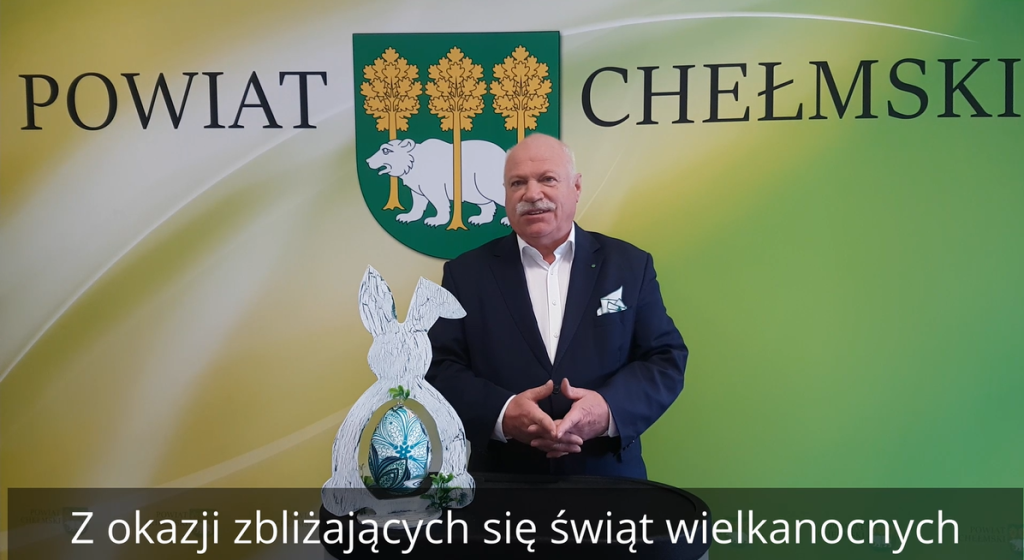 życzenia wielkanocne starosty chełmskiego Piotra Deniszczuka